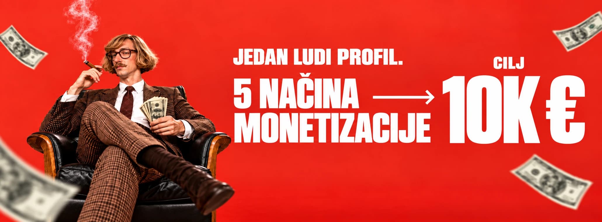 Jean Phil u crvenom vizualu: Jedan ludi profil. 5 načina monetizacije. Cilj: 10K €.