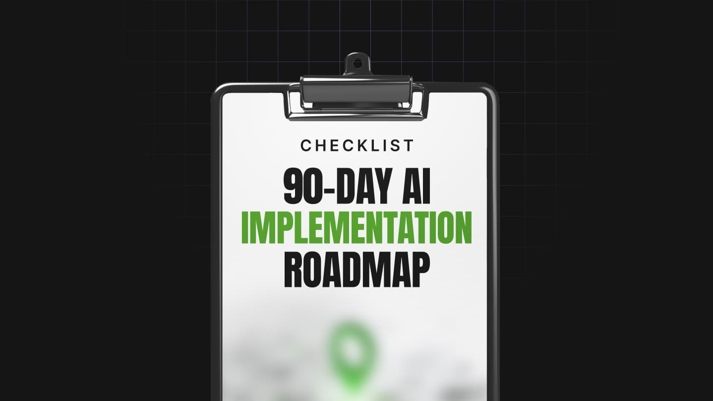 90 Day AI Implementation Roadmap Checklist