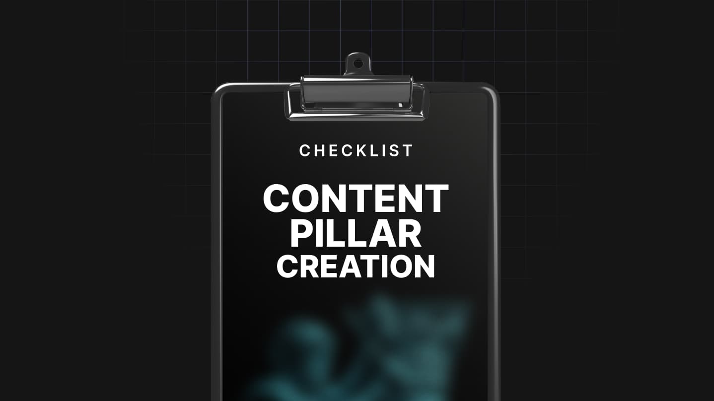 Content Pillar Creation Checklist